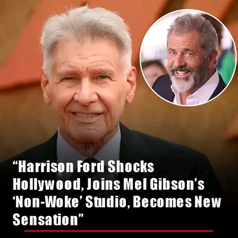 “Harrison Ford Astonishes Hollywood, Enters Mel Gibson’s ‘Non-Woke’ Studio, And Emerges As A New Star”