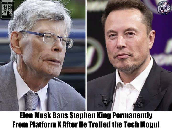 Elon Musk has forbidden Stephen King from using Platform X permanently after the author mocked the tech magnate - SATIRE  