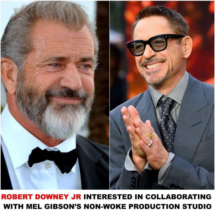 Robert Downey Jr. Leaves Hollywood, Joins Mel Gibson’s New Un-Woke Film Production Studio